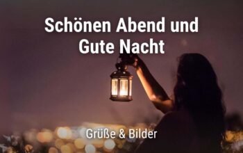 Abendgrüße – lustige schönen Abend Bilder